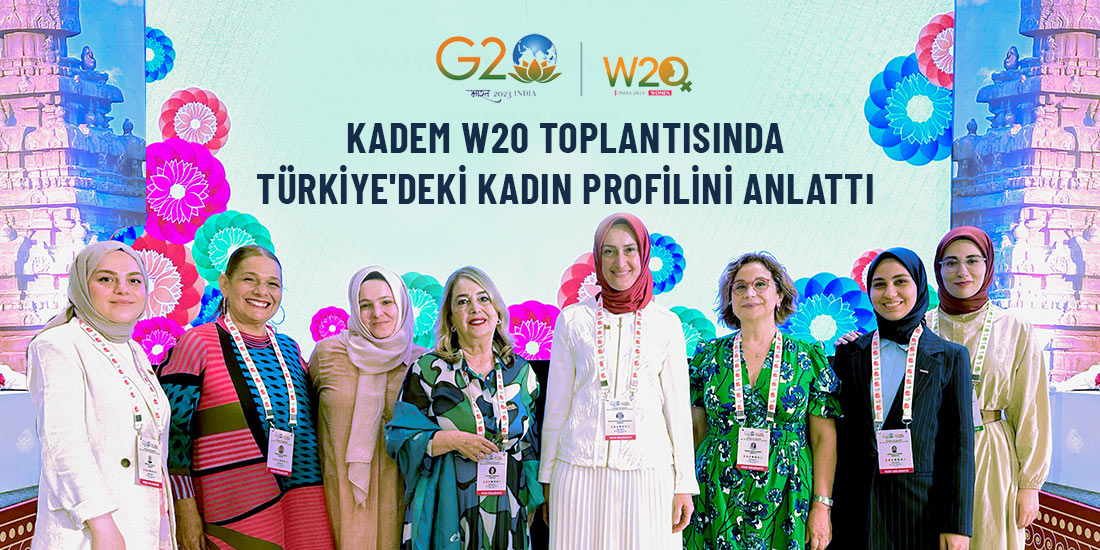 KADEM-W20-toplantisinda-turkiyedeki-kadin-profilini-anlatti-1